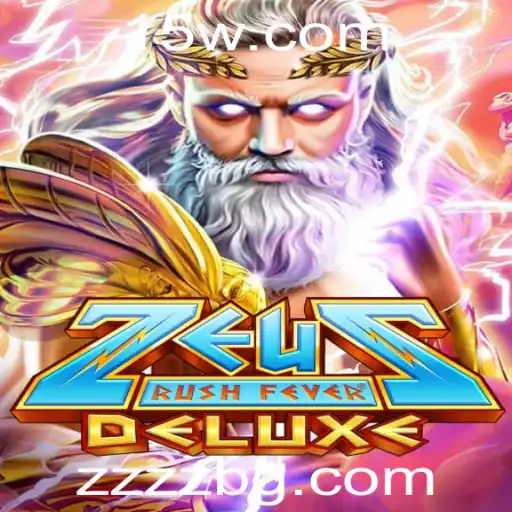 Tudo o que você precisa saber sobre ZeusRushFeverDeluxe